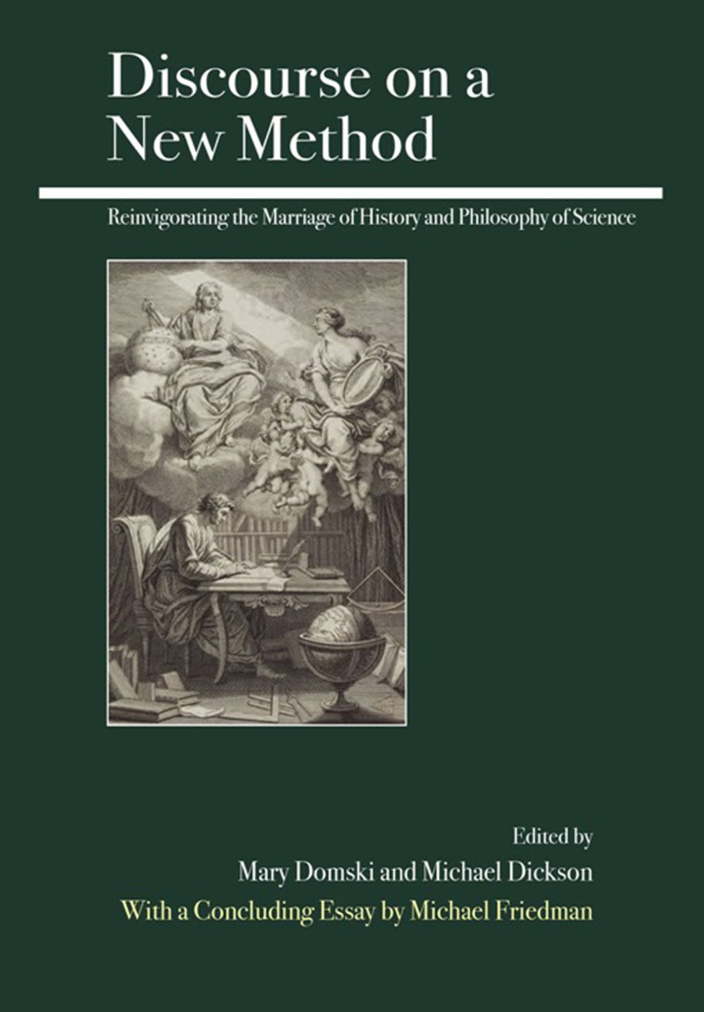 Discourse on a New Method: Reinvigorating the Marriage of History and Philosophy of Science