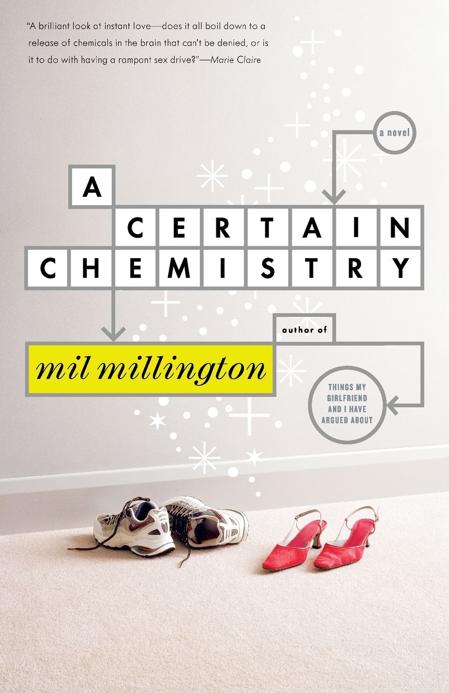 A Certain Chemistry: A Novel
