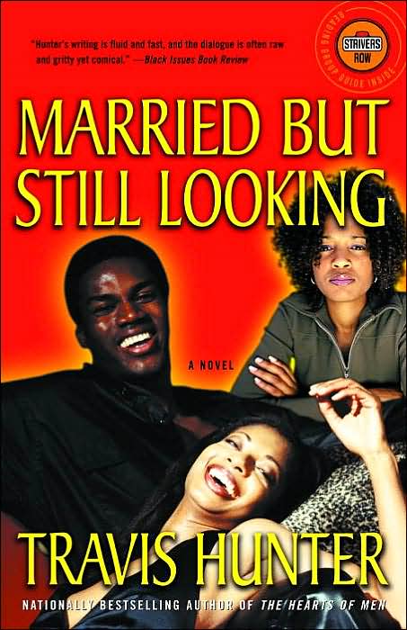 Married But Still Looking: A Novel