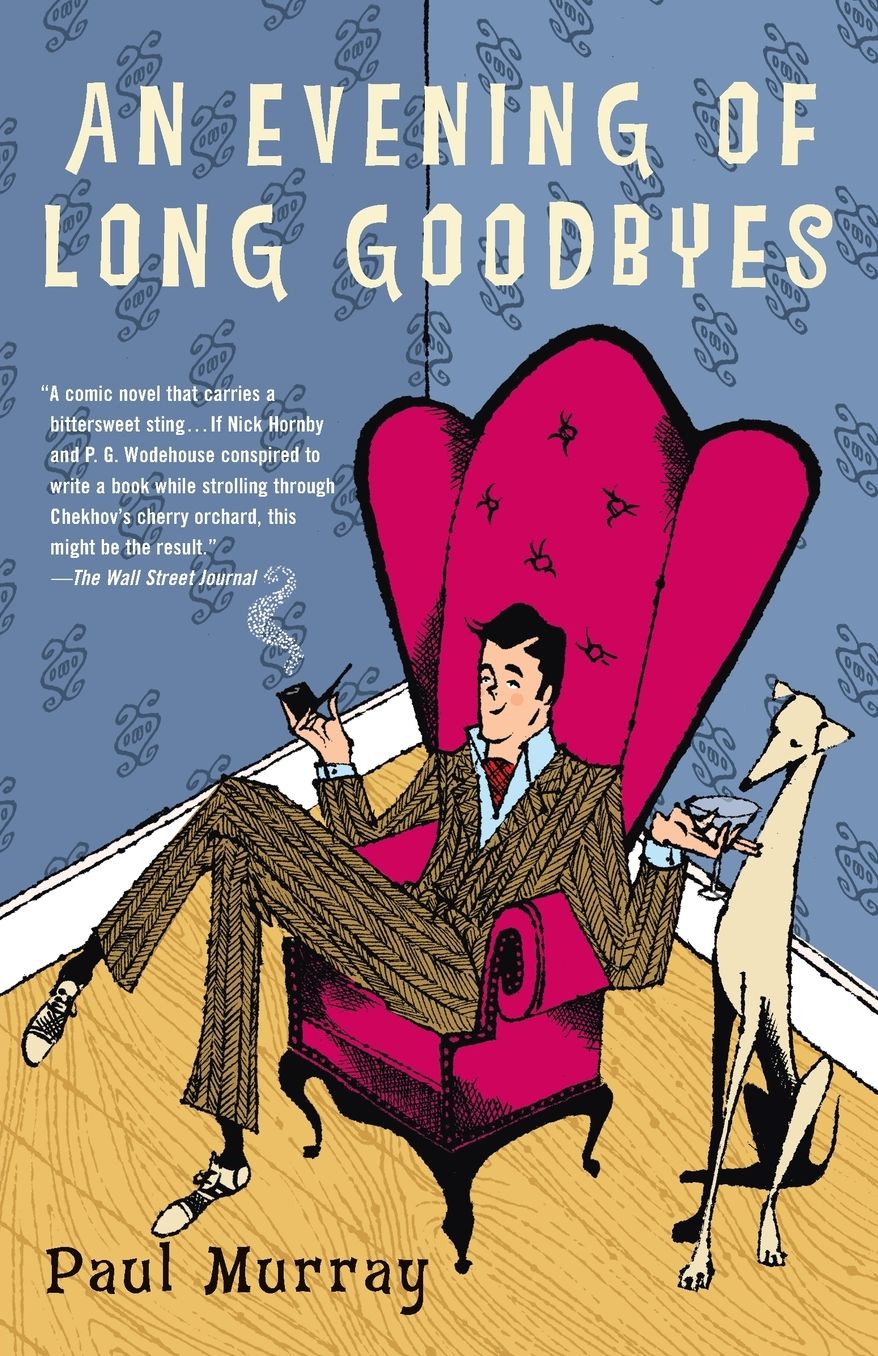 An Evening of Long Goodbyes