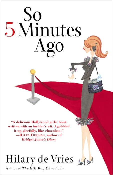 So 5 Minutes Ago: A Novel