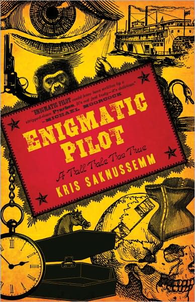 The Enigmatic Pilot: A Tall Tale Too True