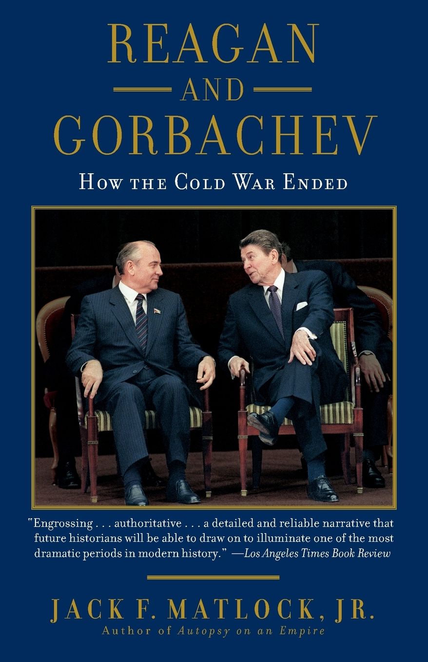Reagan and Gorbachev: How the Cold War Ended