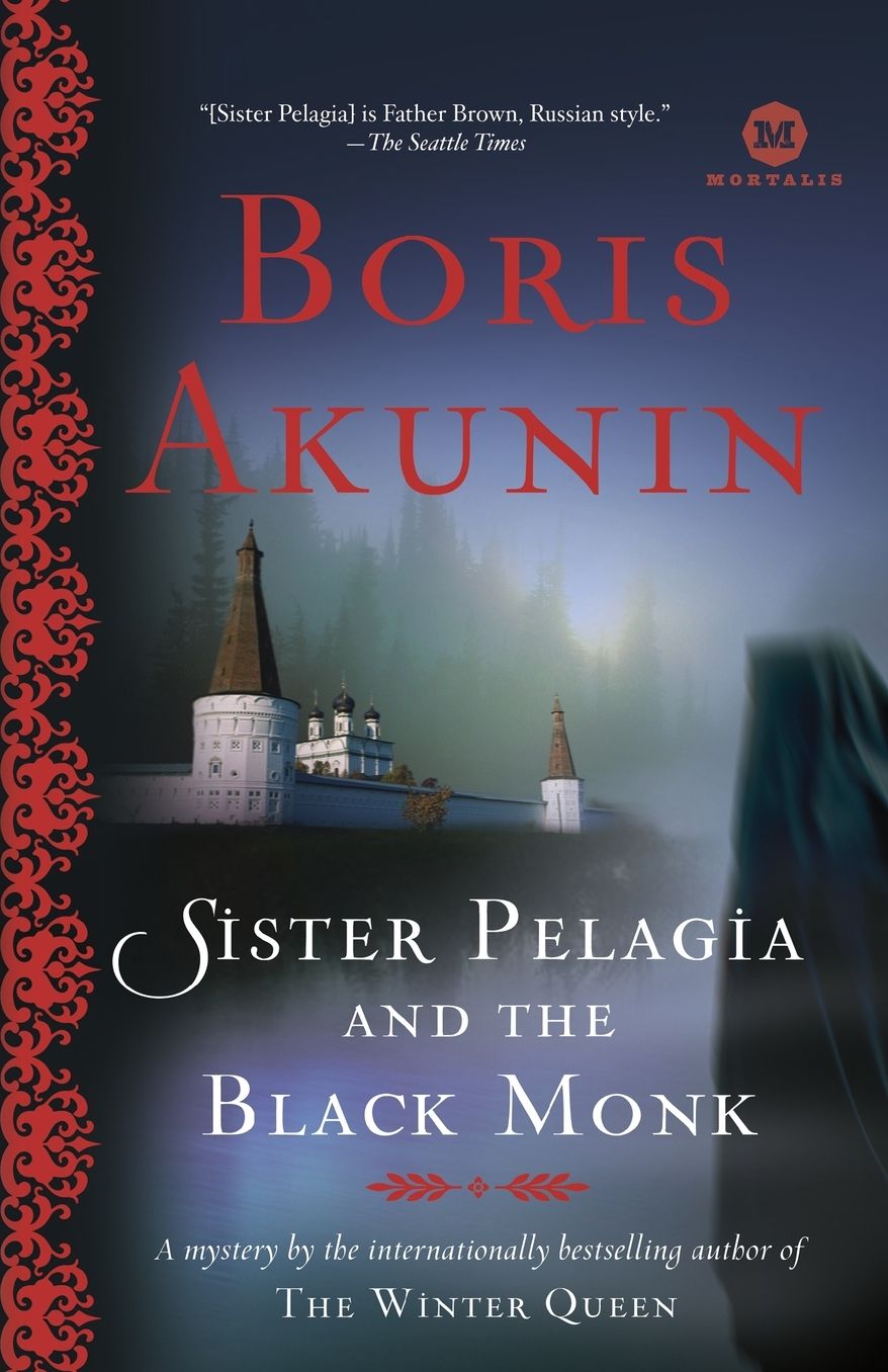 Sister Pelagia and the Black Monk (Sister Pelagia Series #2)