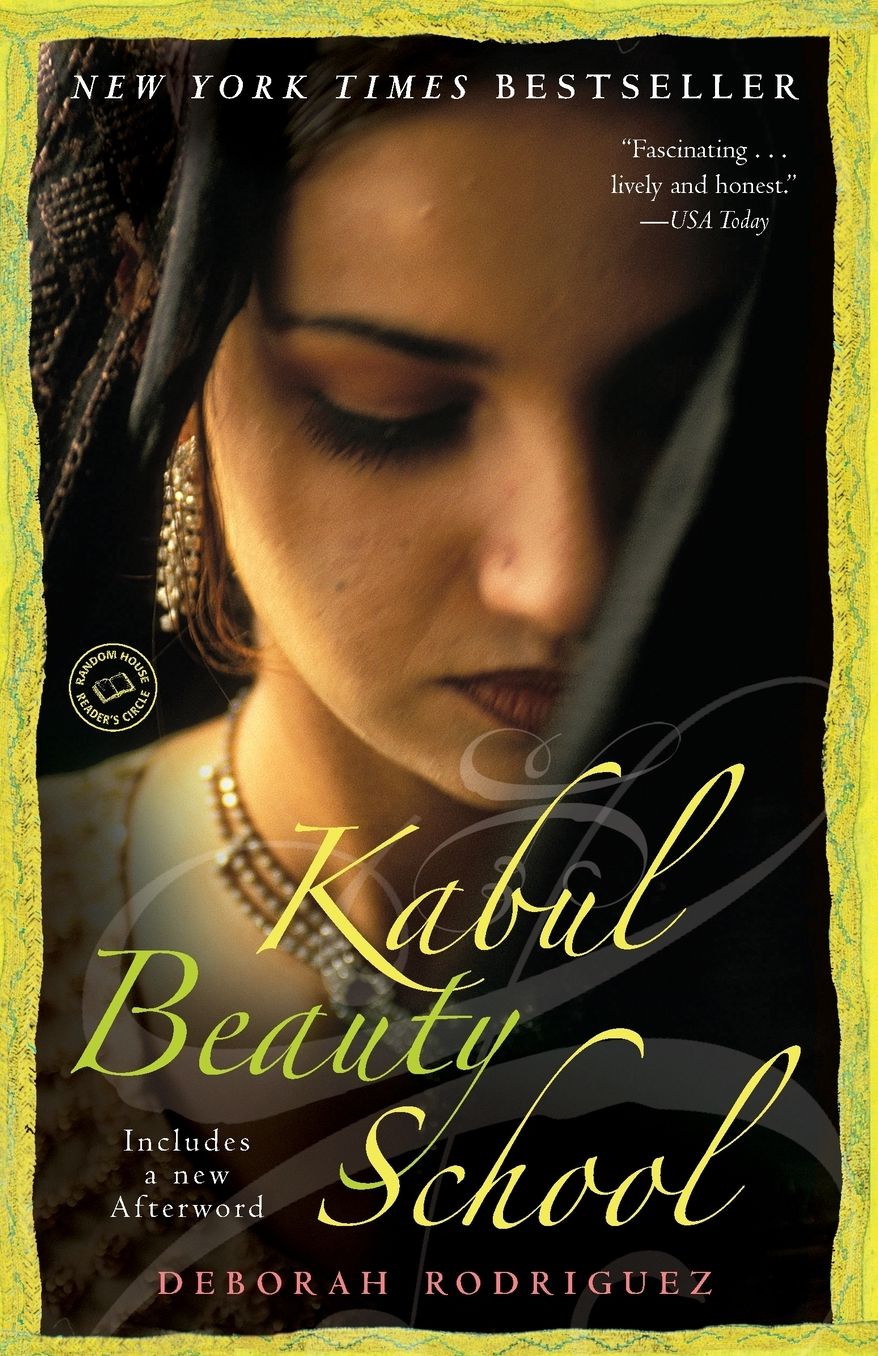 Kabul Beauty School: An American Woman Goes Behind the Veil