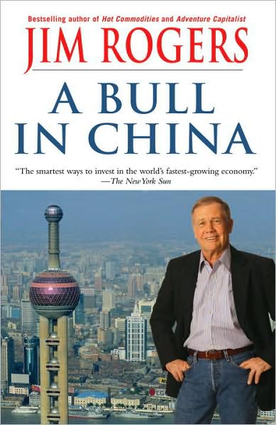 Bull in China: Investing Profitably in the World's Greatest Market