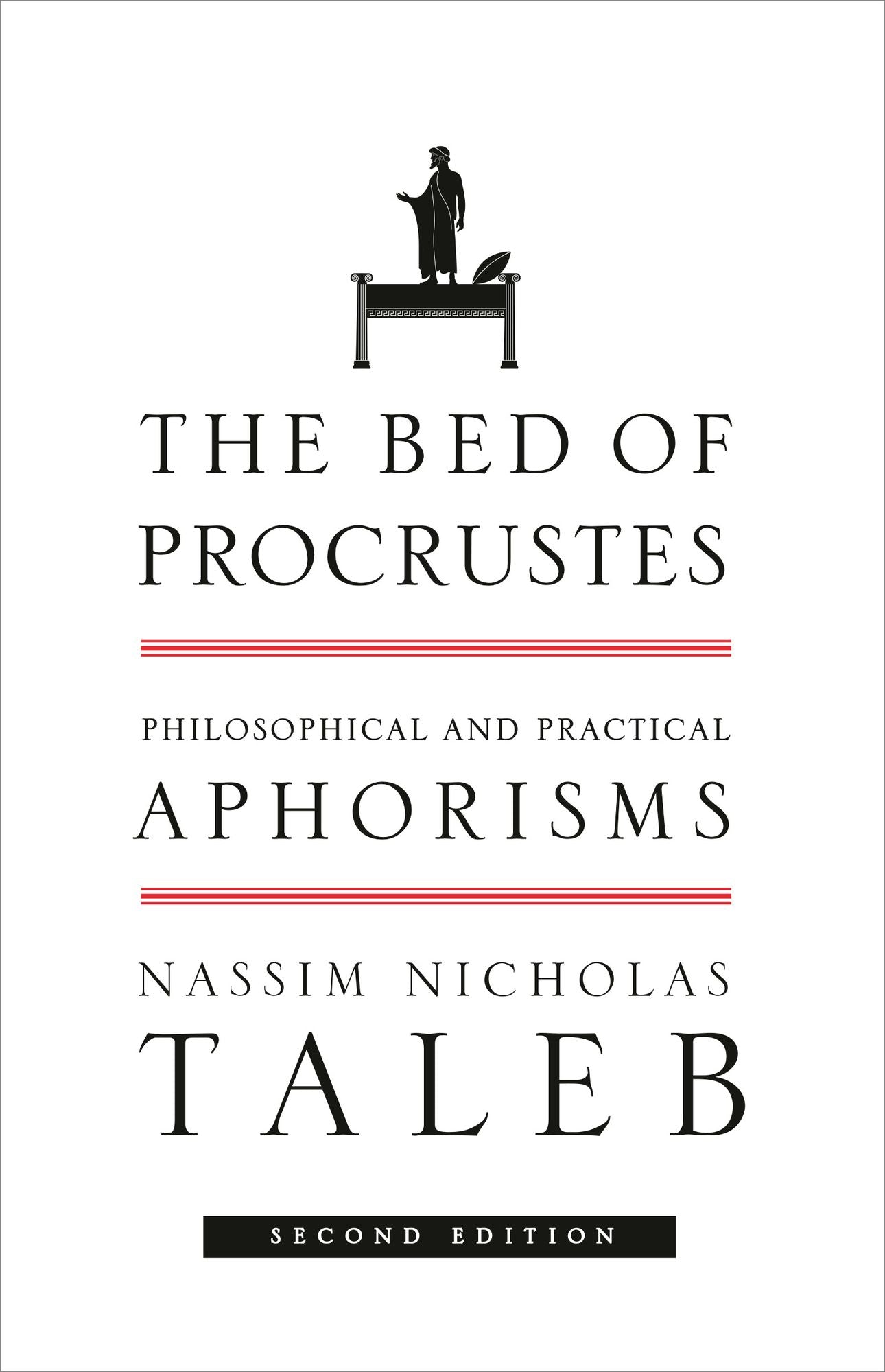 The Bed of Procrustes: Philosophical and Practical Aphorisms