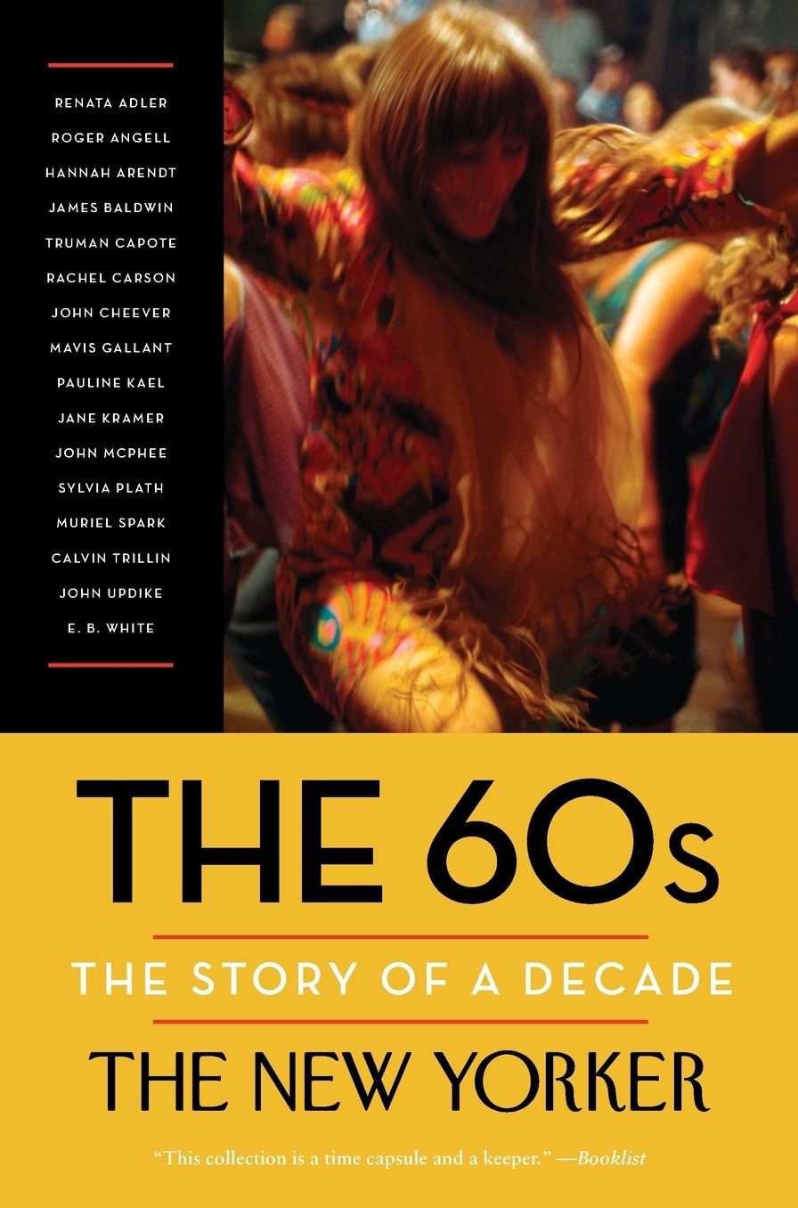 The 60s: The Story of a Decade
