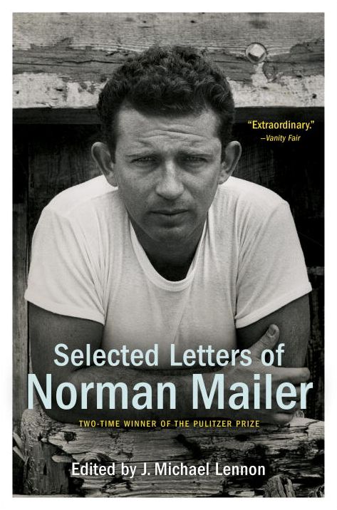 Selected Letters of Norman Mailer