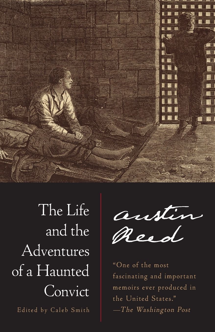 The Life and the Adventures of a Haunted Convict