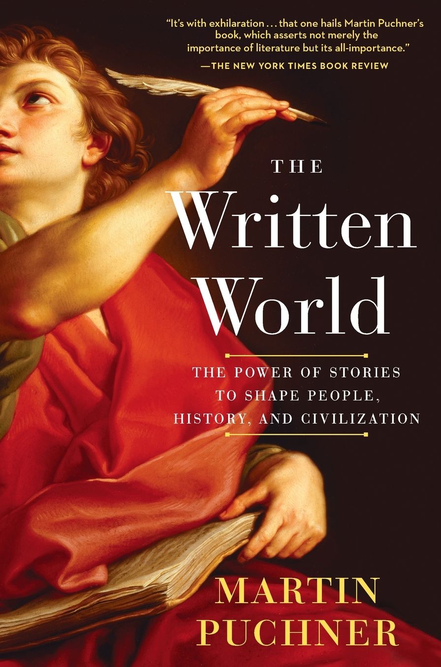 The Written World: How Literature Shaped Civilization