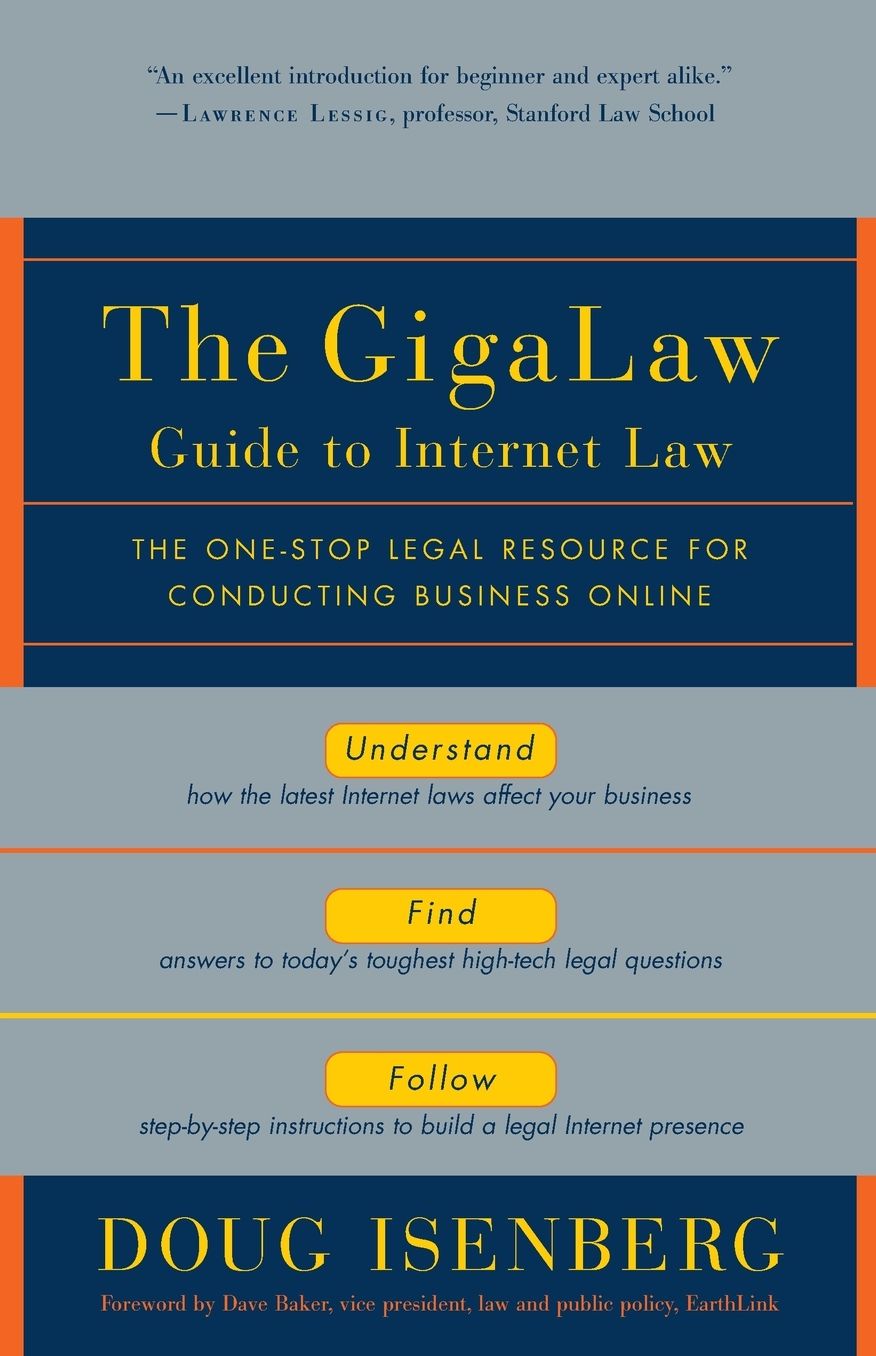 Gigalaw Guide To Internet Law