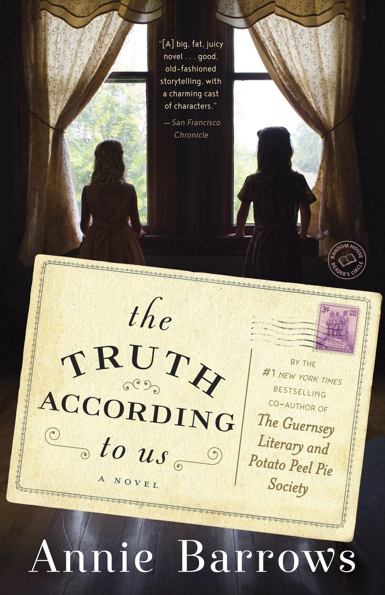 The Truth According to Us: A Novel