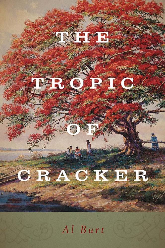 The Tropic of Cracker