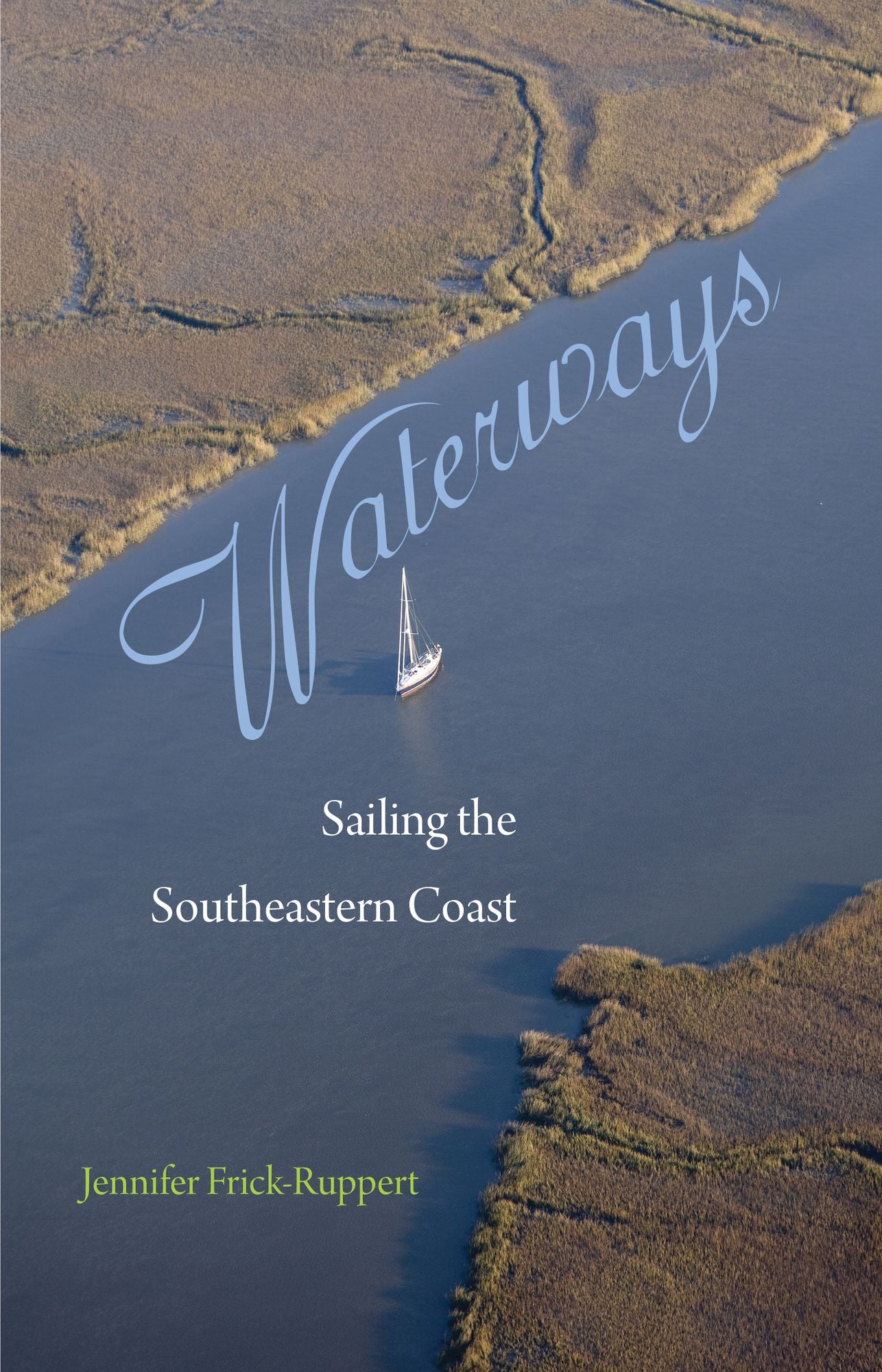 Waterways: Sailing the Southeastern Coast