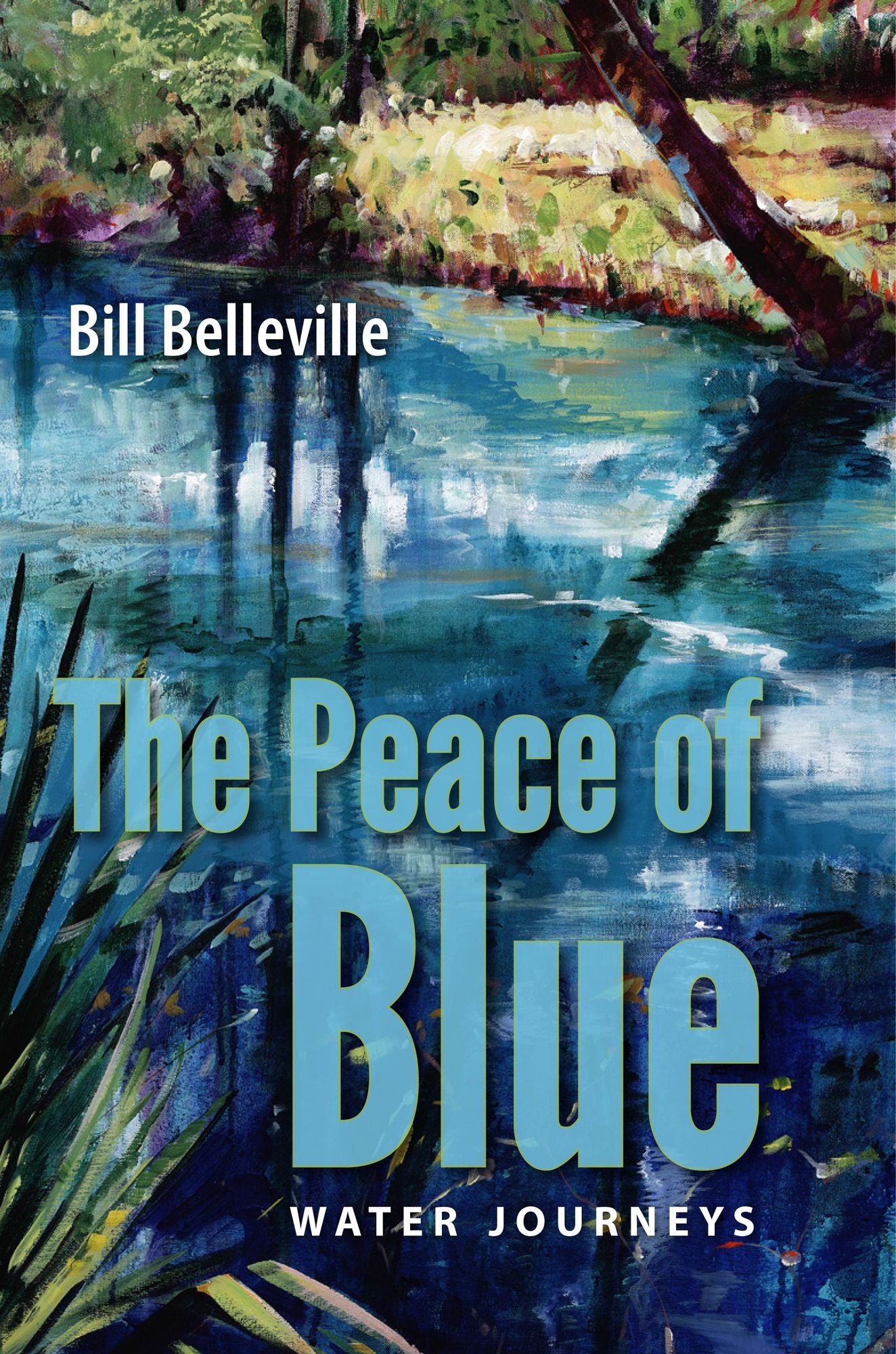 The Peace of Blue: Water Journeys