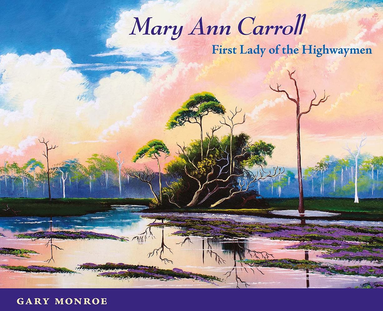 Mary Ann Carroll: First Lady of the Highwaymen