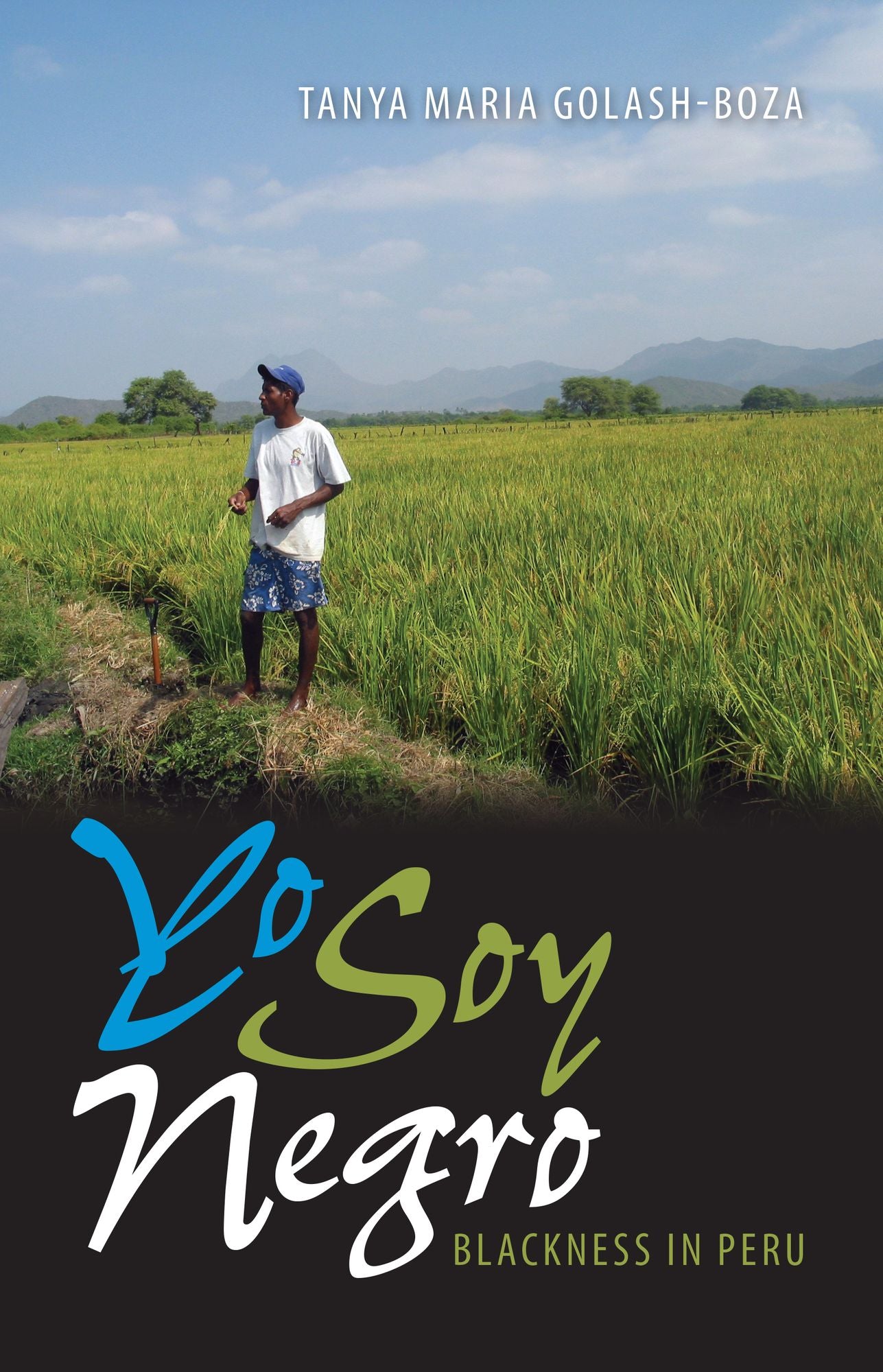 Yo Soy Negro: Blackness in Peru