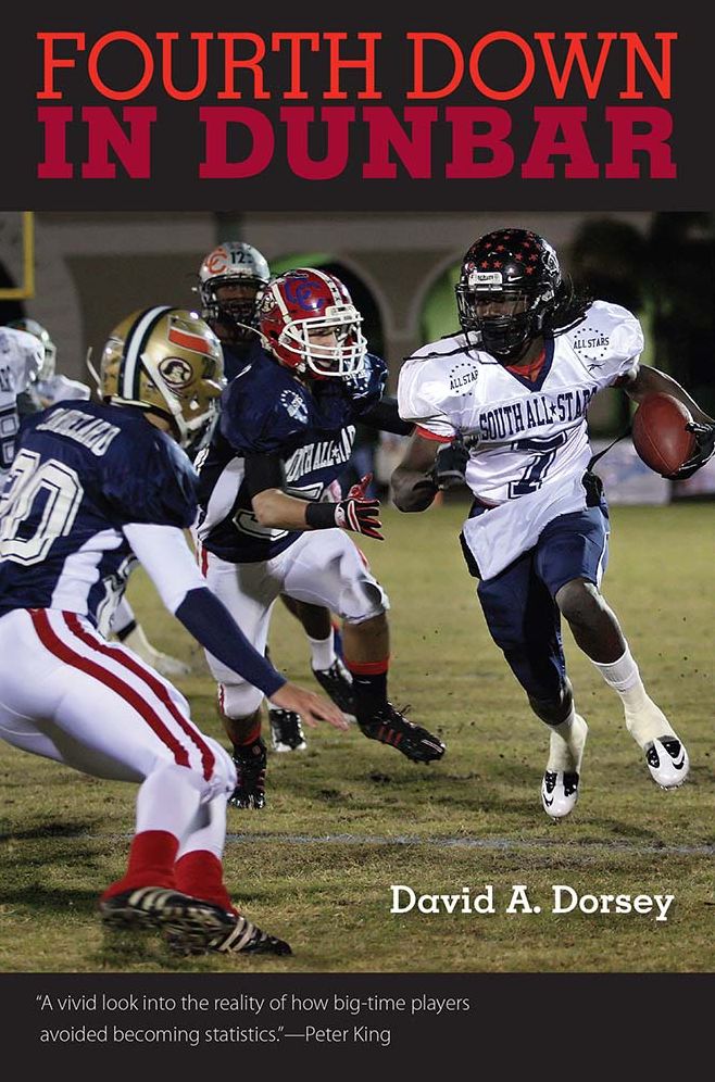 Fourth Down in Dunbar: Guns, Drugs, and NFL Dreams