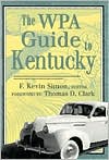 The WPA Guide to Kentucky