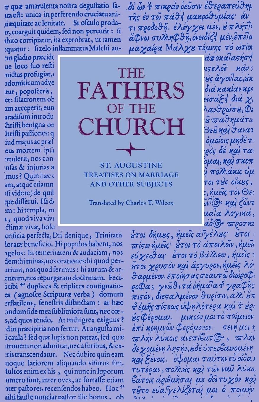 Treatises on Marriage and Other Subjects