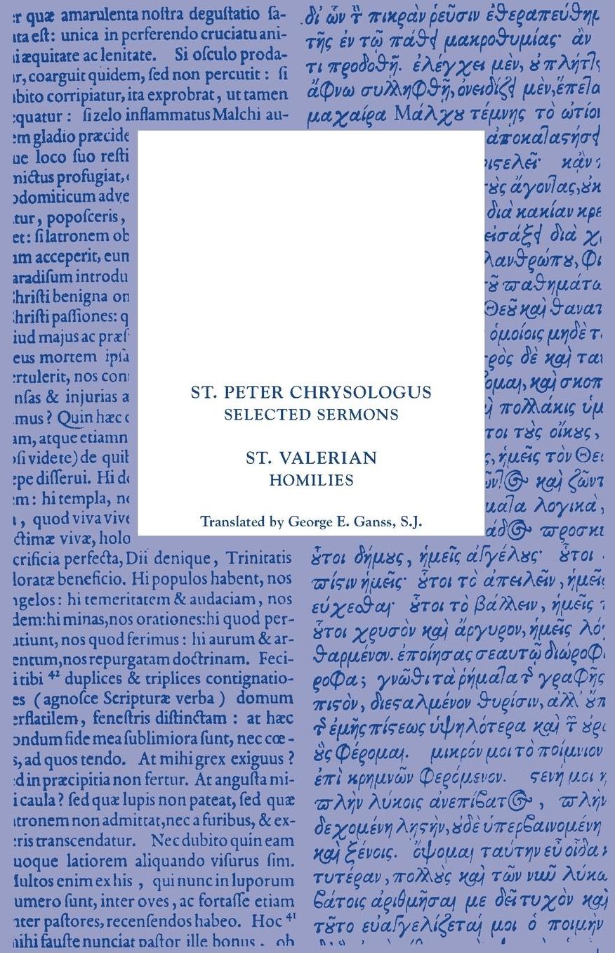 St. Peter Chrysologus: Selected Sermons, Volume 1