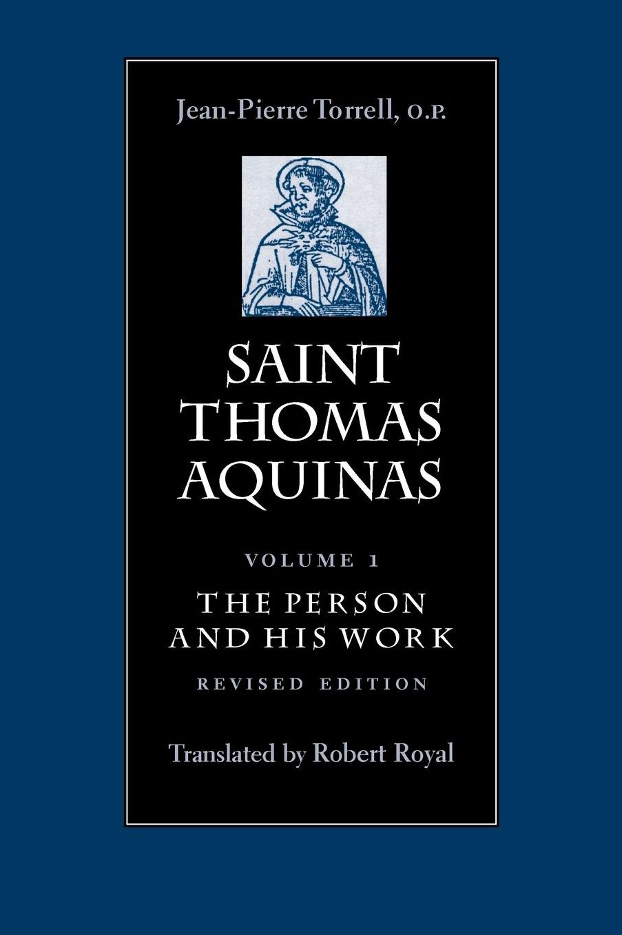 Saint Thomas Aquinas, Volume 1: The Person at Work