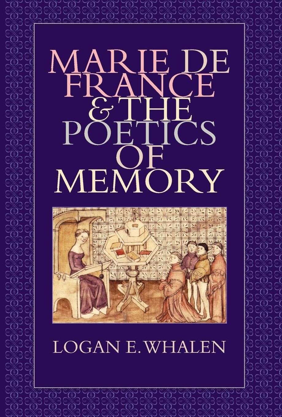 Marie de France and the Poetics of Memory