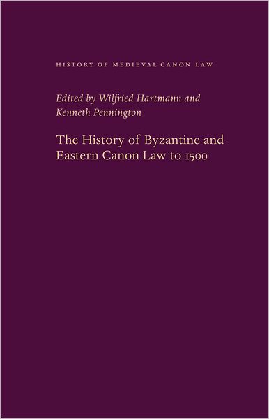 History of Byzantine and Eastern Canon Law