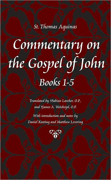 Commentary on the Gospel of John, Books 1-5