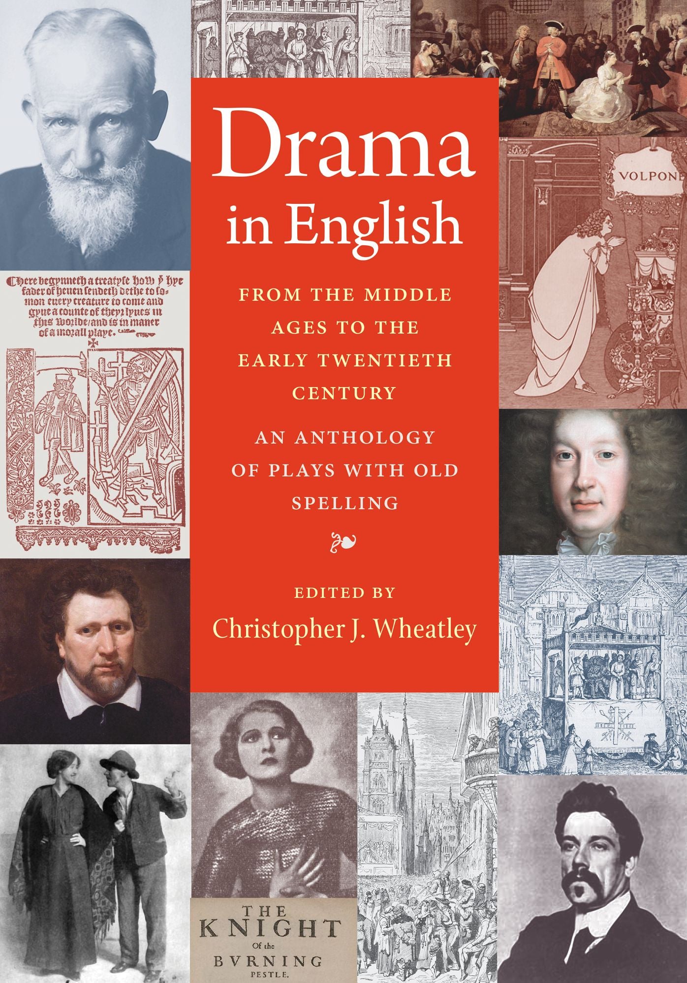 Drama in English From the Middle Ages to the Early Twentieth Centry