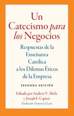 Un Catecismo para los Negocios