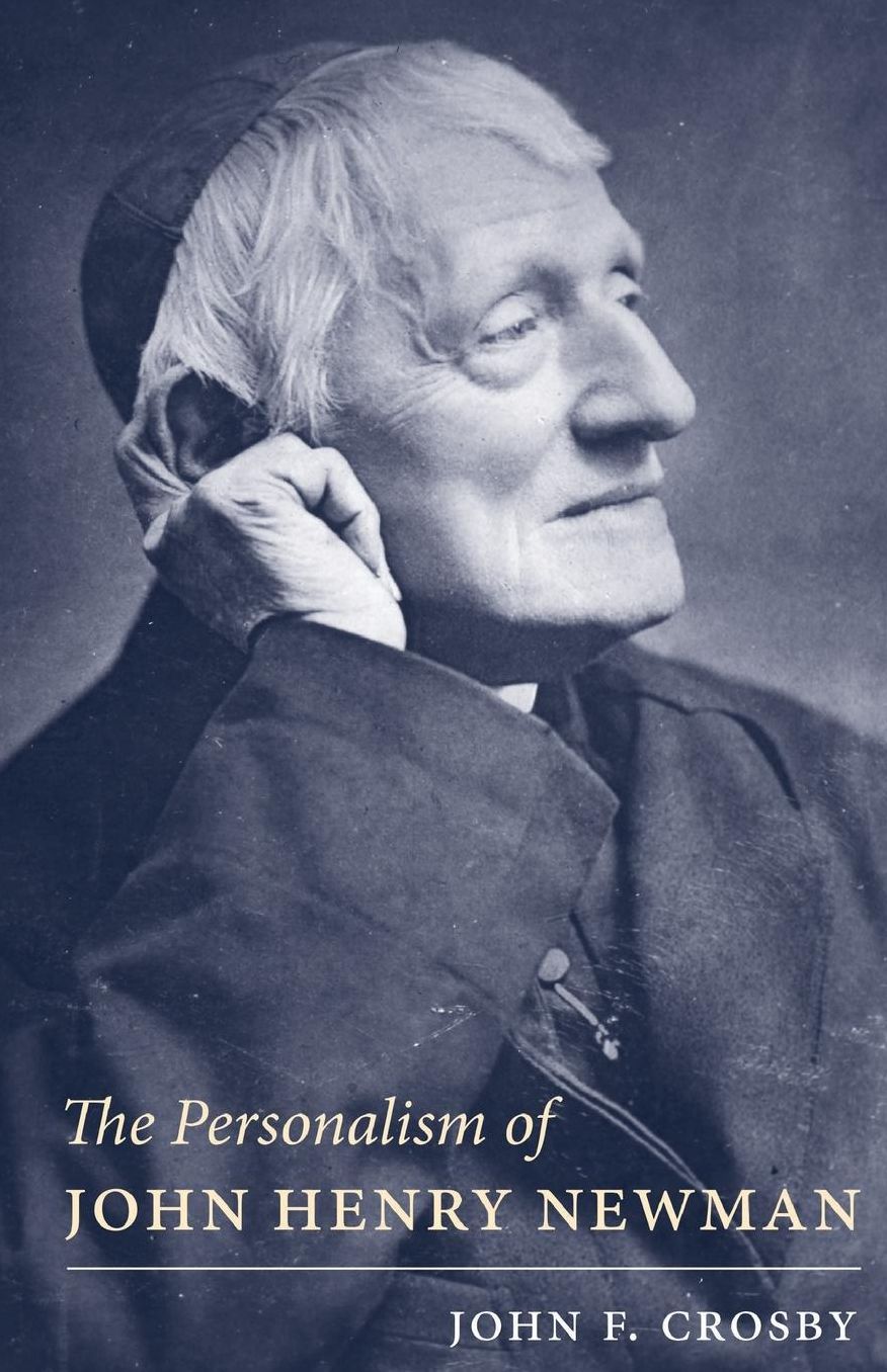 The Personalism of John Henry Newman