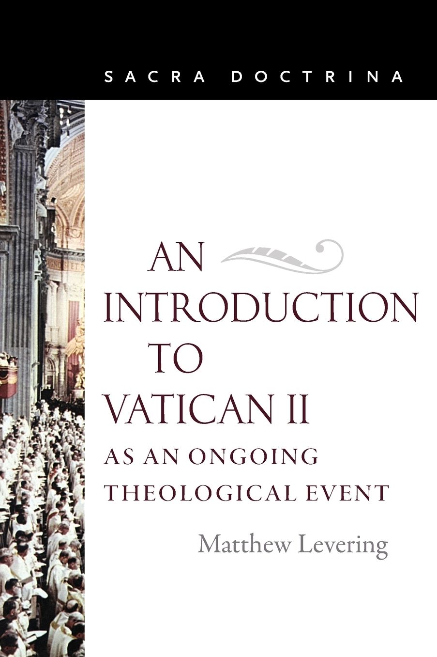 An Introduction to Vatican II as an Ongoing Theological Event