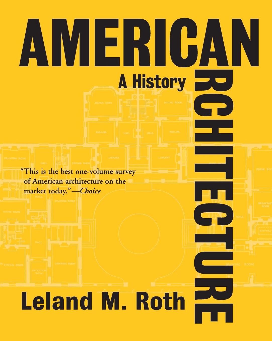 American Architecture: A History