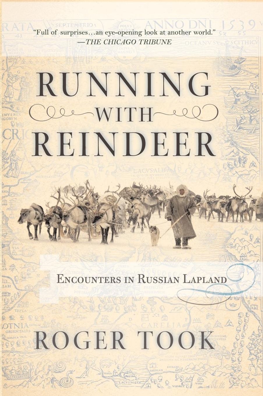 Running with Reindeer: Encounters in Russian Lapland