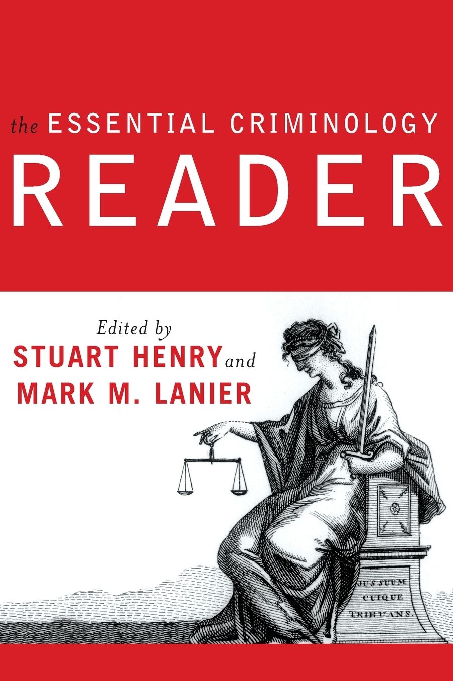 Essential Criminology Reader