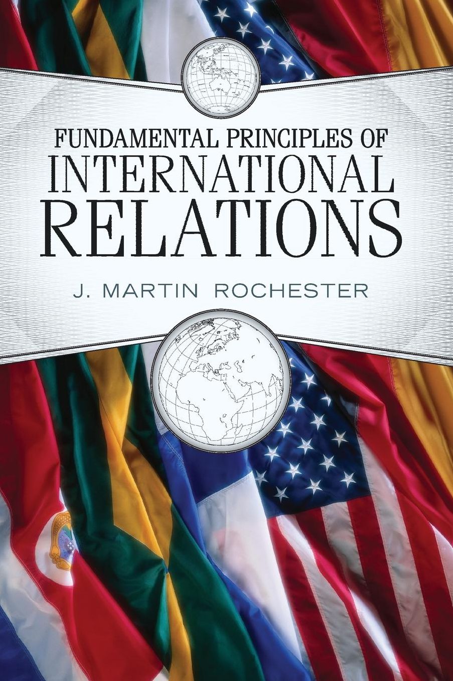 Fundamental Principles of International Relations