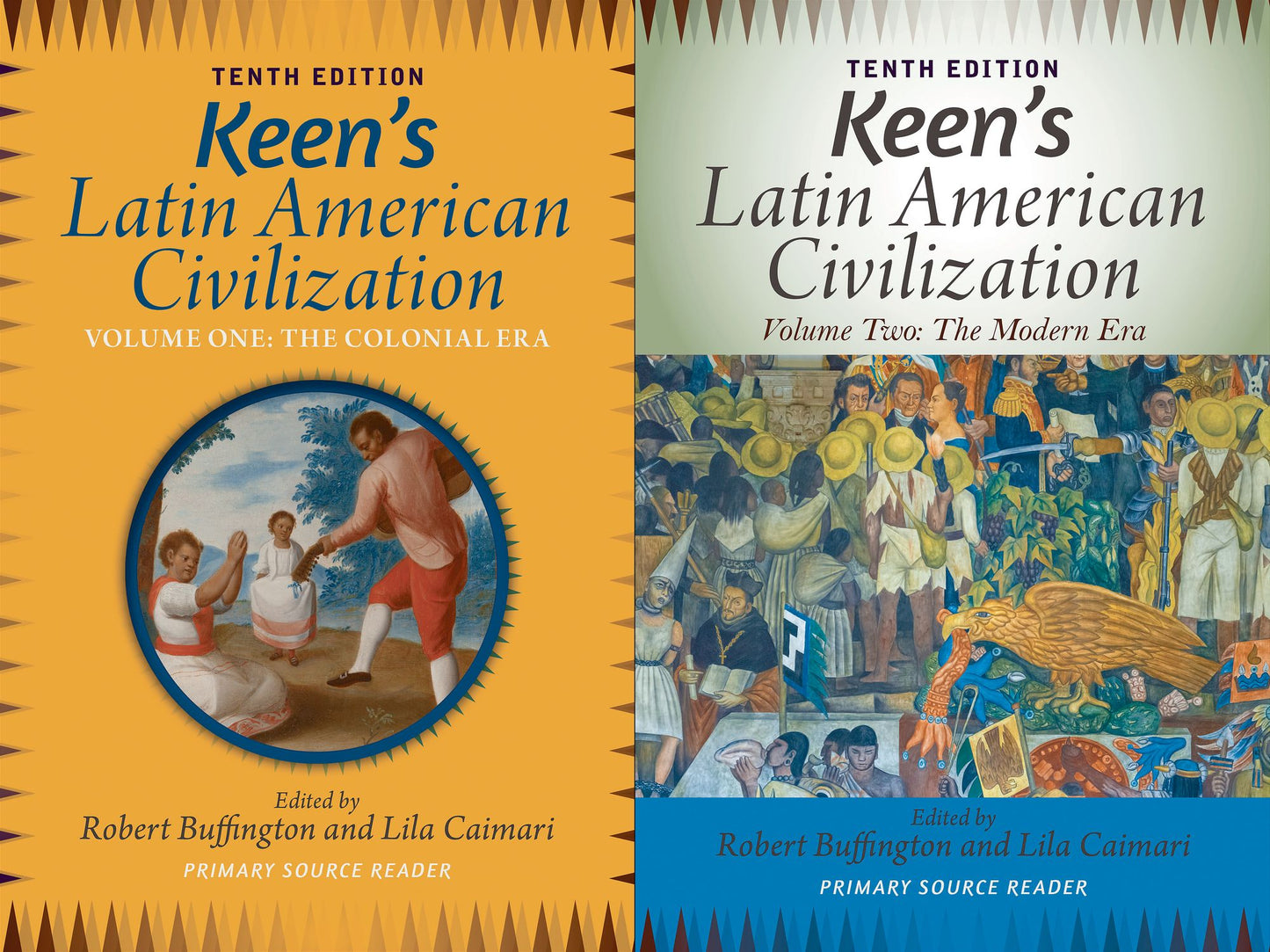Keen's Latin American Civilization, 2-Volume SET: A Primary Source Reader