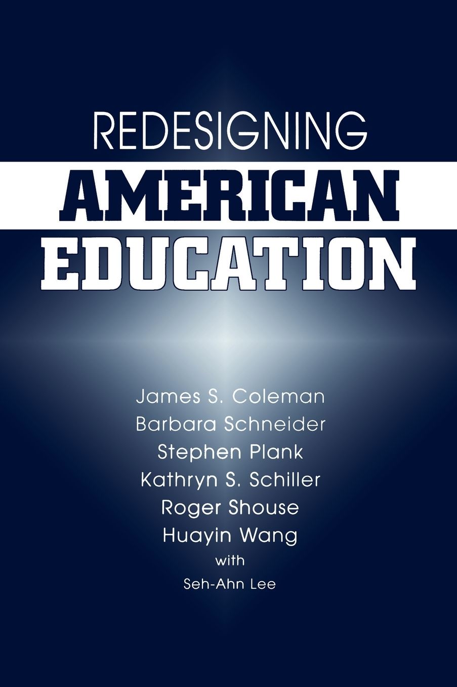 Redesigning American Education