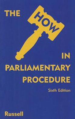 How in Parliamentary Procedure