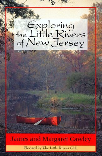 Exploring the Little Rivers of New Jersey
