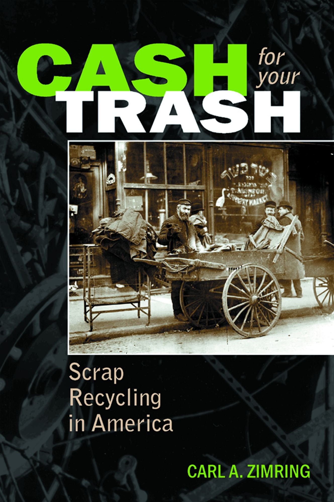 Cash For Your Trash: Scrap Recycling in America
