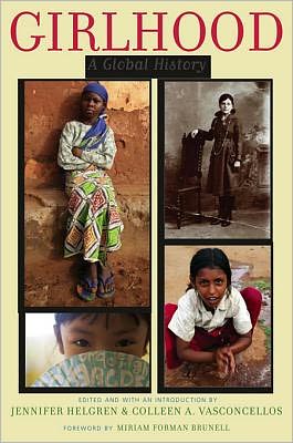 Girlhood: A Global History