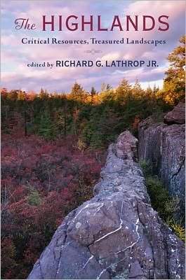 The Highlands: Critical Resources, Treasured Landscapes