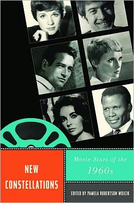 New Constellations: Movie Stars of the 1960s