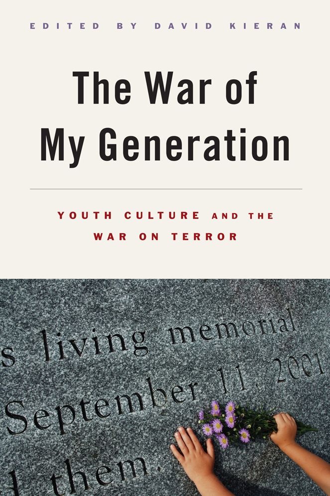 War of My Generation: Youth Culture and the War on Terror