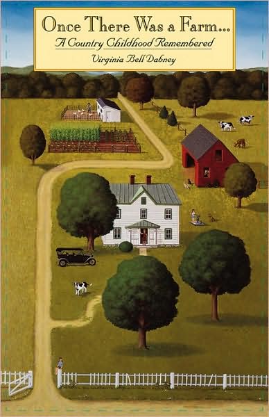 Once There Was A Farm (Univ Pr Of Virginia)