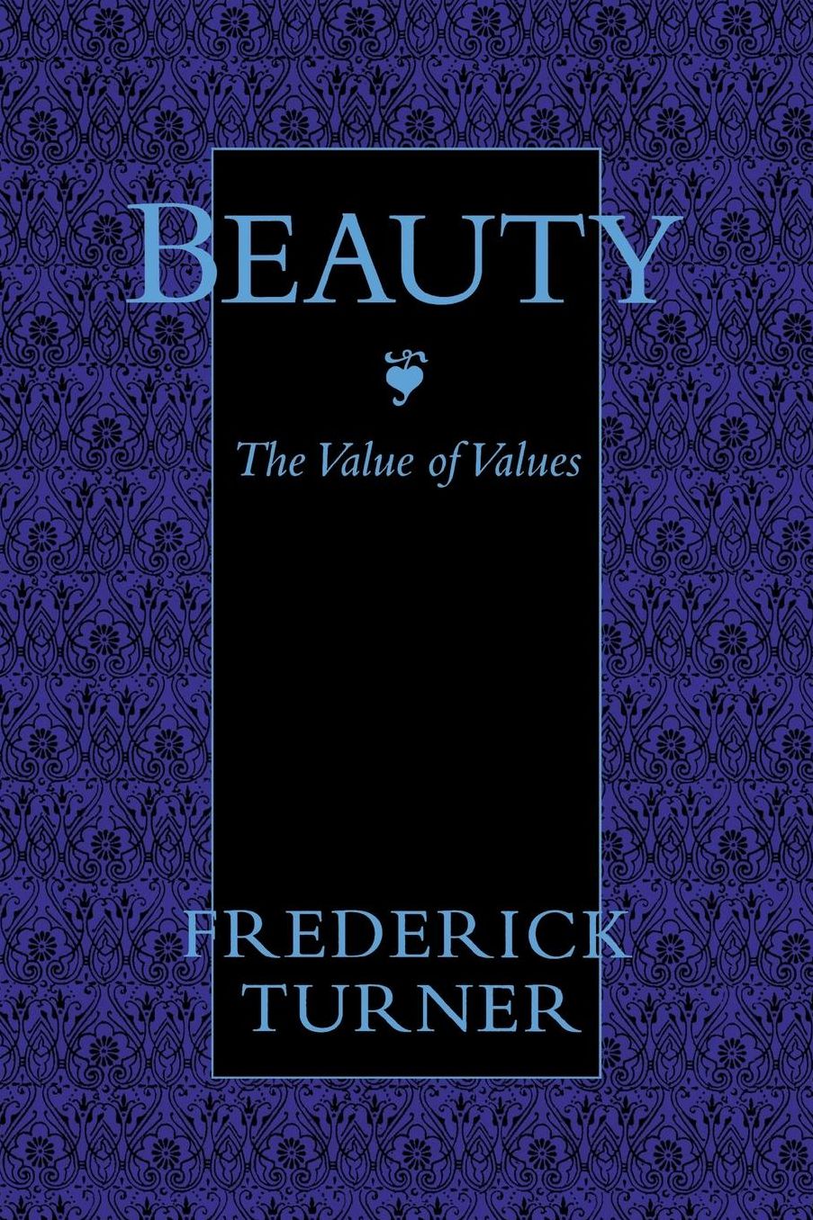 Beauty: The Value of Values