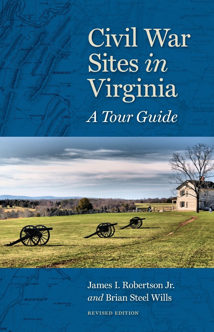 Civil War Sites in Virginia: A Tour Guide